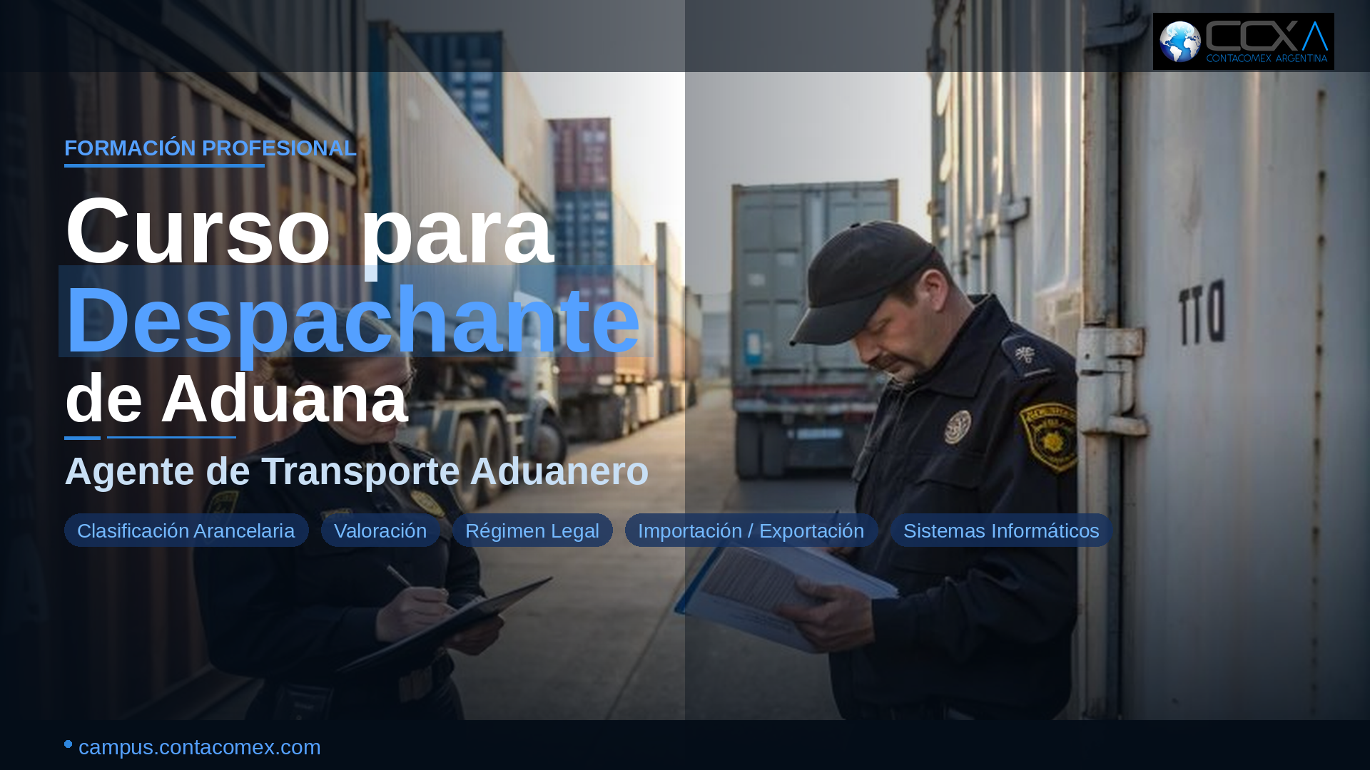 Curso de Capacitación para Despachante de Aduana y Agente de Transporte Aduanero